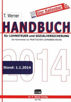 Handbuch für Lohnsteuer und Sozialversicherung 2014 - Werner, Thomas