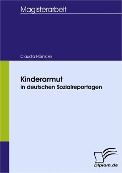 Kinderarmut in deutschen Sozialreportagen (eBook, PDF) - Hörnicke, Claudia