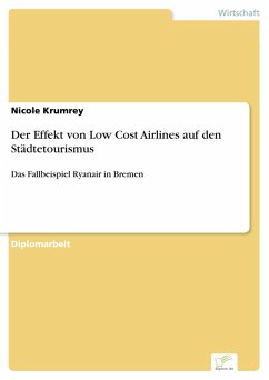 Der Effekt von Low Cost Airlines auf den Städtetourismus (eBook, PDF) - Krumrey, Nicole