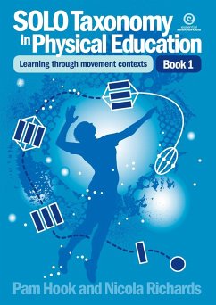 Solo Taxonomy in Physical Education Bk 1 - Hook, Pam; Richards, Nicola