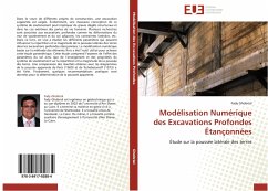 Modélisation Numérique des Excavations Profondes Étançonnées - Ghobrial, Fady