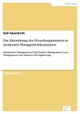 Die Einordnung der Prozeßorganisation in modernen Managementkonzepten (eBook, PDF)