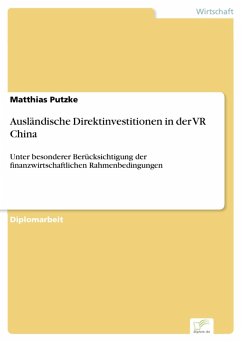 Ausländische Direktinvestitionen in der VR China (eBook, PDF) - Putzke, Matthias