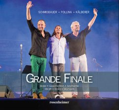 Grande Finale - Schmidbauer, Werner; Pollina, Pippo; Kälberer, Martin