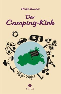 Der Camping-Kick - Kunert, Heike