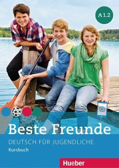 Beste Freunde A1/2. Kursbuch - Georgiakaki, Manuela; Graf-Riemann, Elisabeth; Seuthe, Christiane