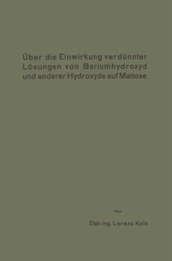 Über die Einwirkung verdünnter Lösungen von Bariumhydroxyd und anderer Hydroxyde auf Maltose - Kolb, Lorenz