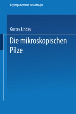 Die mikroskopischen Pilze - Lindau, Gustav