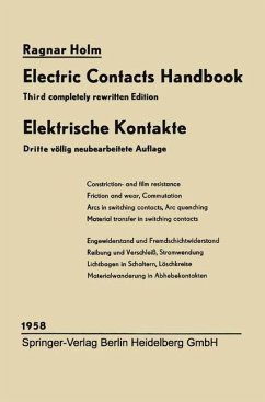Elektrische Kontakte / Electric Contacts Handbook - Holm, Ragnar;Holm, Else