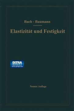 Elastizität und Festigkeit - Bach, Carl;Baumann, R.
