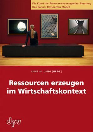 Ressourcen erzeugen im Wirtschaftskontext