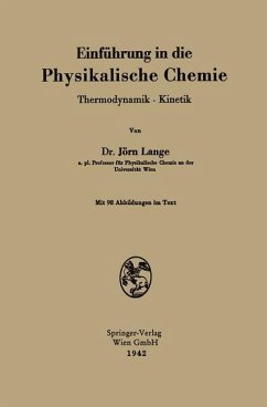 Einführung in die Physikalische Chemie