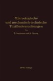 Mikroskopische und mechanisch-technische Textiluntersuchungen