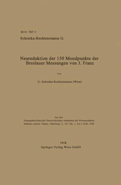 Neureduktion der 150 Mondpunkte der Breslauer Messungen von J. Franz - Schrutka-Rechtenstamm, Guntram