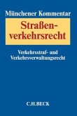 Münchener Kommentar zum Straßenverkehrsrecht Band 1 / Münchener Kommentar zum Straßenverkehrsrecht Bd.1