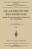 Die Agrammatischen Sprachstörungen