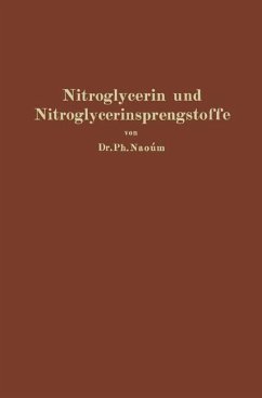 Nitroglycerin und Nitroglycerinsprengstoffe (Dynamite) - Naoúm, Phokion