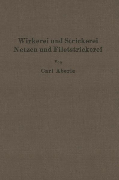 Wirkerei und Strickerei, Netzen und Filetstrickerei