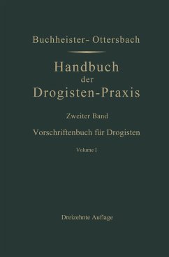 Vorschriftenbuch für Drogisten - Buchheister, Gustav Adolf