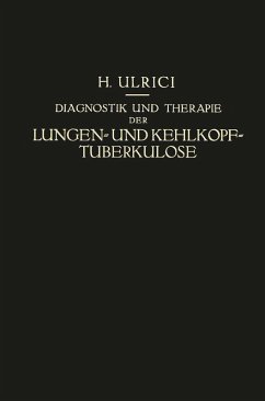 Cover Diagnostik und Therapie der Lungen- und Kehlkopf-Tuberkulose