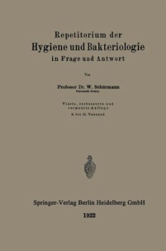 Repetitorium der Hygiene und Bakteriologie in Frage und Antwort - Schürmann, Walter