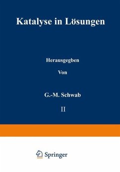 Katalyse in Lösungen - Baker, J. W.;Bell, R. P.;Chovin, P.