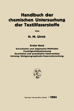 Handbuch der chemischen Untersuchung der Textilfaserstoffe - Ulrich, Herbert Maria