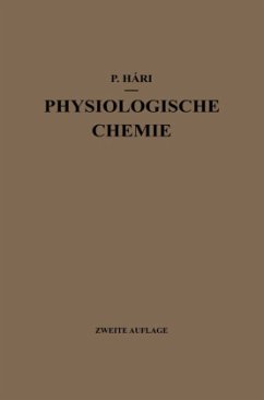 Kurzes Lehrbuch der Physiologischen Chemie - Hári, Paul