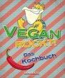 Vegan Rockt! Das Kochbuch - Bild 1