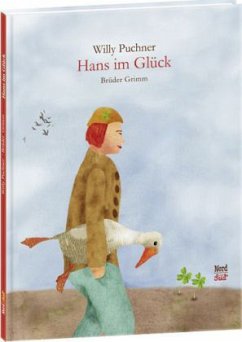 Hans im Glück - Grimm, Jacob;Grimm, Wilhelm