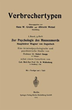 Zur Psychologie des Massenmords - Gaupp, Robert Eugen;Wollenberg, Robert