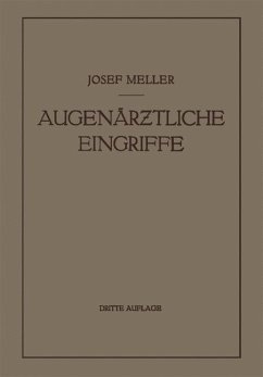 Augenärztliche Eingriffe - Meller, Josef