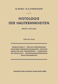 Dermatitiden II · Örtlich Übertragbare Infektiöse Gewebsneubildungen · Tierische Parasiten und Fremdkörper · Störungen des Kreislaufs · Entwicklungsstörungen Echte Geschwülste