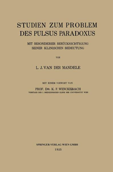 Studien zum Problem des Pulsus Paradoxus Studien zum Problem des Pulsus Paradoxus