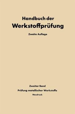 Die Prüfung der Metallischen Werkstoffe - Siebel, E.