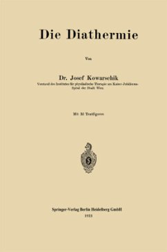 Die Diathermie - Kowarschik, Josef von