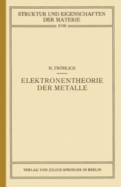 Elektronentheorie der Metalle - Fröhlich, Herbert