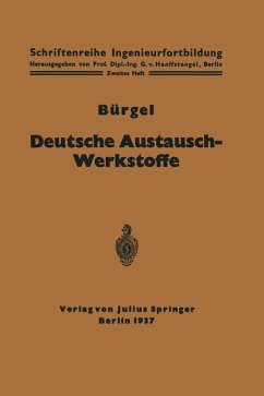 Deutsche Austausch-Werkstoffe - Bürgel, H.