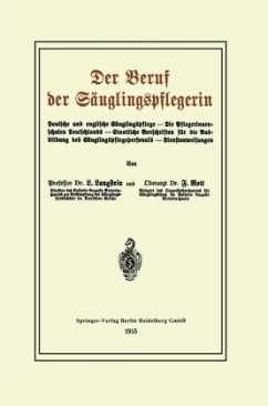 Der Beruf der Säuglingspflegerin - Langstein, Leo;Rott, Fritz