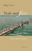 Nah und Fern