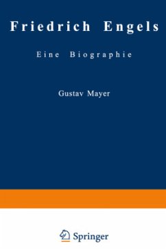 Friedrich Engels Schriften der Frühzeit - Mayer, Gustav