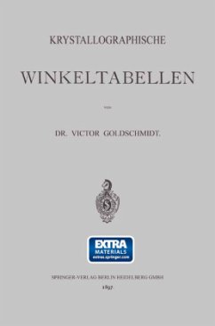 Krystallographische Winkeltabellen - Goldschmidt, Victor