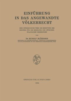 Einführung in das Angewandte Völkerrecht - Blühdorn, Rudolf