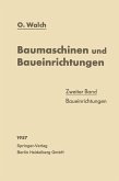 Baumaschinen und Baueinrichtungen