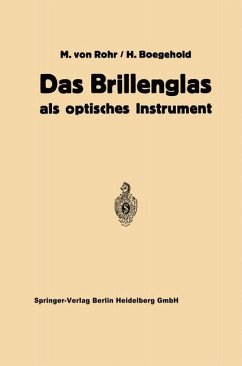 Das Brillenglas - Rohr, Moritz von;Boegehold, Hans;Hartinger, Hans