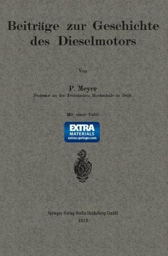 Beiträge zur Geschichte des Dieselmotors - Meyer, Paul