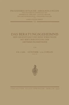 Das Beratungsgeheimnis - Coelln, Carl Günther von