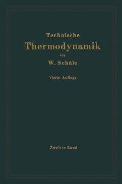 Technische Thermodynamik - Schüle, Wilhelm