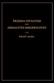 Ekzema Infantum und Dermatitis Seborrhoides