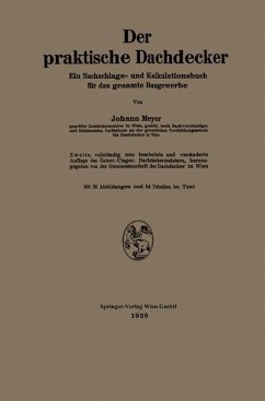 Der praktische Dachdecker - Meyer, Johann